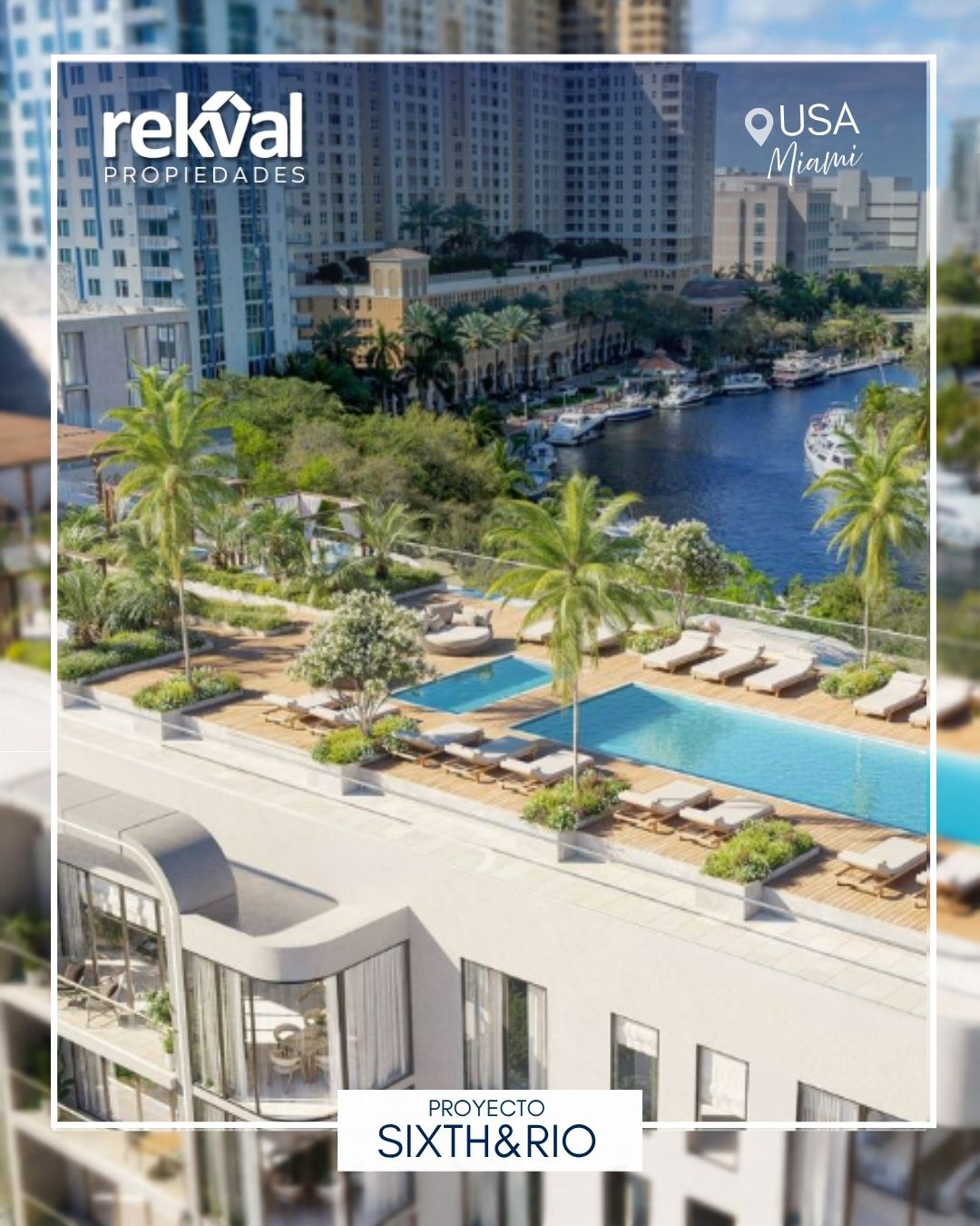 Sixth & Rio | Residencias frente al New River